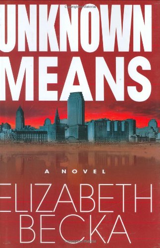 Unknown Means by Elizabeth Becka