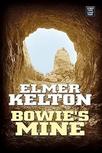 Bowie's Mine (Center Point Premier Western (Large Print))