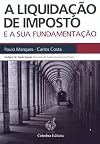 A Liquidação de Imposto e a sua Fundamentação