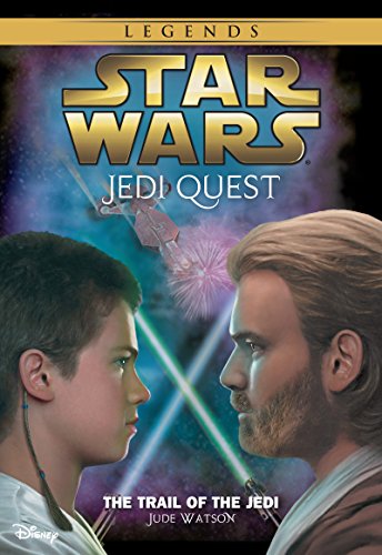 Star Wars: Jedi Quest:  The Trail of the Jedi: Book 2 by Jude Watson