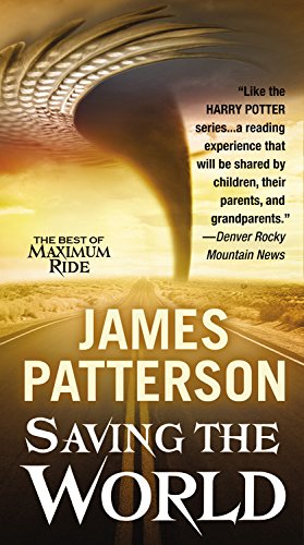 Saving the World by James Patterson