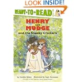 Henry and Mudge and the Sneaky Crackers