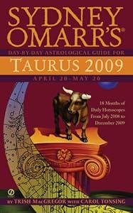 Sydney Omarr's Day-By-Day Astrological Guide for the Year 2009: Taurus