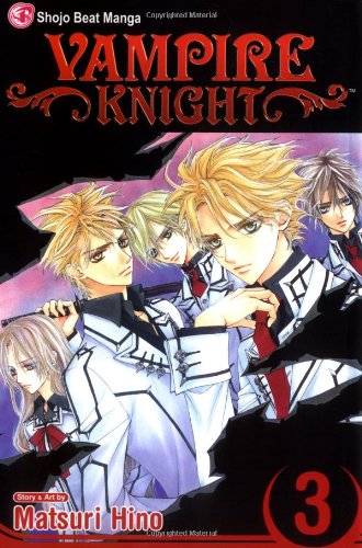 Vampire Knight, Vol. 3 by Matsuri Hino