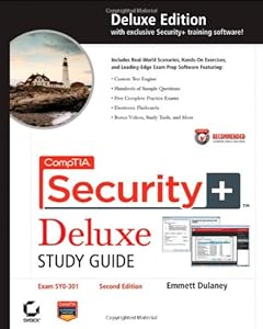 CompTIA Security+ Deluxe Study Guide Recommended Courseware: Exam SY0-301