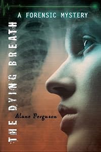 The Dying Breath: Forensic Mystery