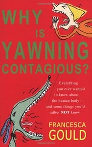 Why Is Yawning Contagious