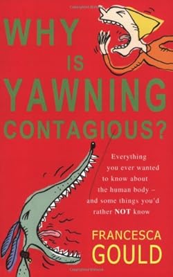 Why Is Yawning Contagious