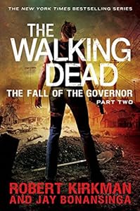 The Walking Dead: The Fall of the Governor: Part Two