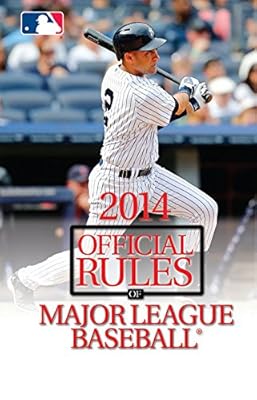 2014 Official Rules of Major League Baseball