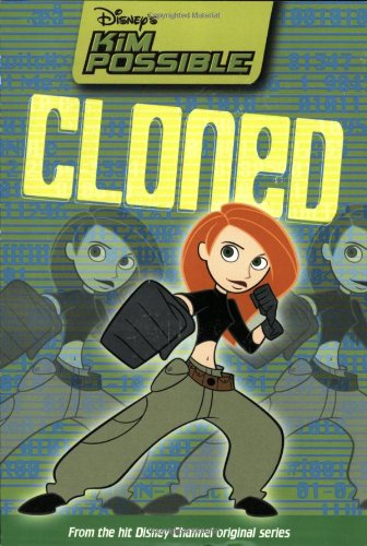 Disney's Kim Possible: Cloned - Book #12 by Jacqueline Ching
