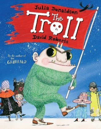 The Troll by Julia Donaldson