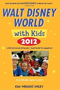 Fodor's Walt Disney World with Kids 2012: with Universal Orlando, SeaWorld &amp; Aquatica