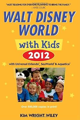 Fodor's Walt Disney World with Kids 2012: with Universal Orlando, SeaWorld &amp; Aquatica