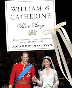 WILLIAM &amp; CATHERINE: Their Story