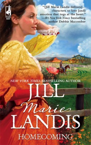 Homecoming by Jill Marie Landis