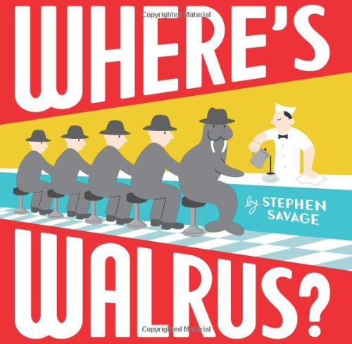 Where's Walrus? by Stephen Savage