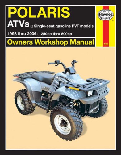 Polaris ATV 250CC Thru 800CC 1998 THRU 2006 (Owners' Workshop Manual) by Haynes