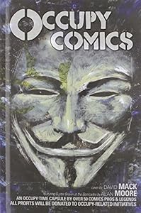 Occupy Comics: Art + Stories Inspired by Occupy Wall Street