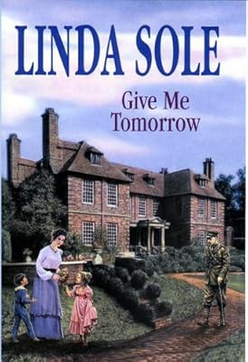 Give Me Tomorrow - -Op/105 (Country House Saga)