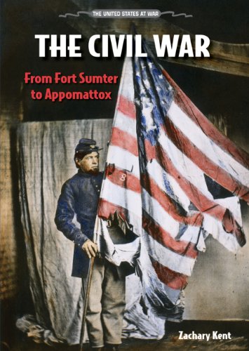 The Civil War: From Fort Sumter to Appomattox by Zachary Kent