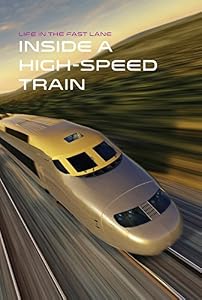 Inside a High-Speed Train