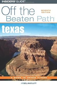 Texas Off the Beaten Path, 7th