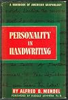 Personality in Handwriting: A Handbook of American Graphology