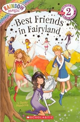 Best Friends In Fairyland (Turtleback School & Library Binding Edition) (Developing Reader: 250-750 Words, Level 2)