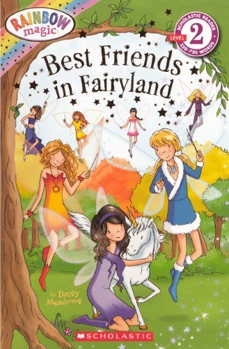 Best Friends In Fairyland (Turtleback School & Library Binding Edition) (Developing Reader: 250-750 Words, Level 2) by Daisy Meadows