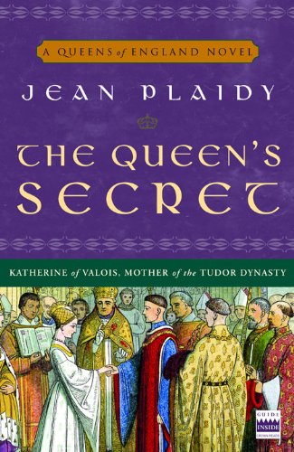 The Queen's Secret: A Novel (A Queens of England Novel) by Jean Plaidy