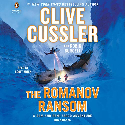 The Romanov Ransom: A Sam and Remi Fargo Adventure, Book 9 by Clive Cussler