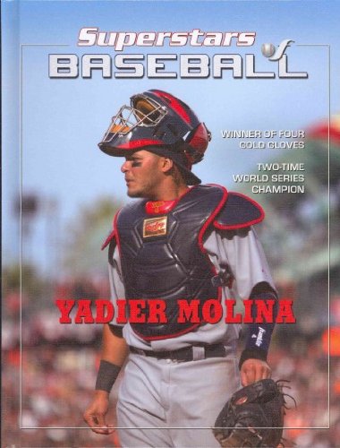 Yadier Molina (Superstars of Baseball) by Tania Rodriguez