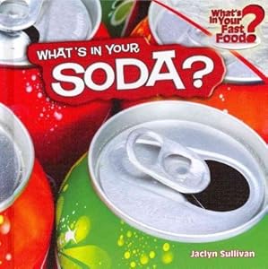 What's in Your Soda?