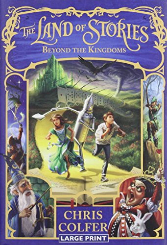 The Land of Stories: Beyond the Kingdoms by Chris Colfer
