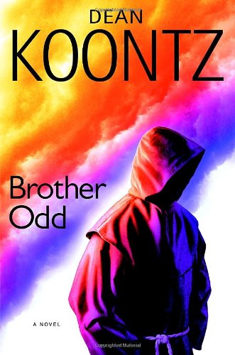 Brother Odd (Odd Thomas Novels) by Dean Koontz
