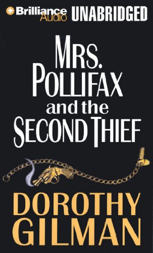Mrs. Pollifax &amp; the Second Thief by Dorothy Gilman