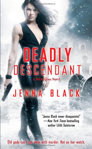 Deadly Descendant by Jenna Black