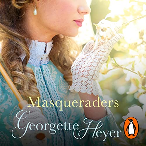 Masqueraders by Georgette Heyer