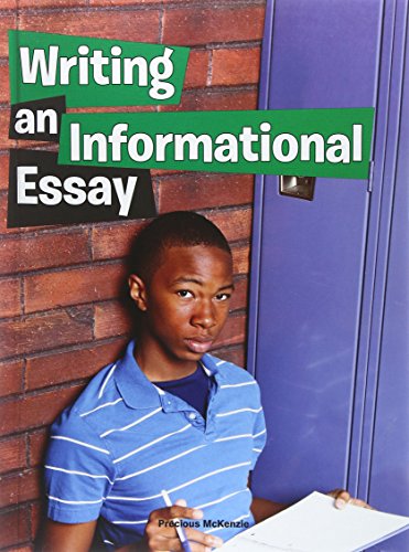 Writing an Informational Essay by Precious McKenzie