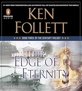 Edge of Eternity: Book Three of The Century Trilogy