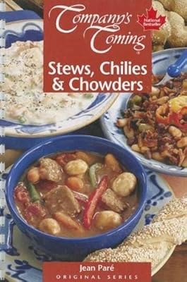 Stews, Chilies & Chowders (Original Series)