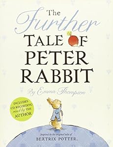 The Further Tale of Peter Rabbit