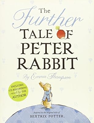The Further Tale of Peter Rabbit