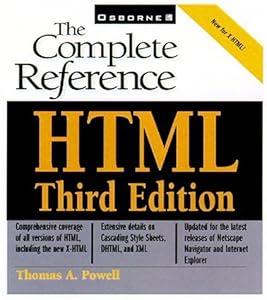 HTML: The Complete Reference
