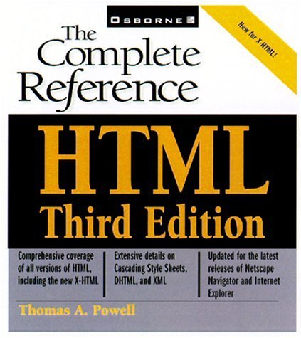 HTML: The Complete Reference by Thomas A. Powell