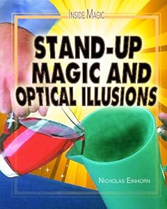 Stand-up Magic and Optical Illusions