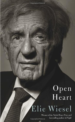 Open Heart by Elie Wiesel