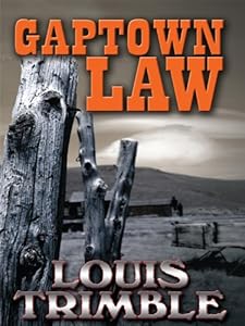 Gaptown Law by Louis Trimble
