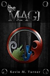 The Magi (The Magi Series)